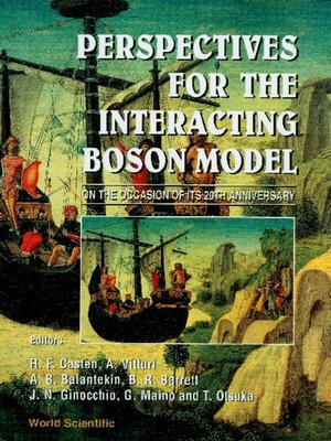 cover image of Perspectives For the Interacting Boson Model--Proceedings On the Occasion of Its 20th Anniversary